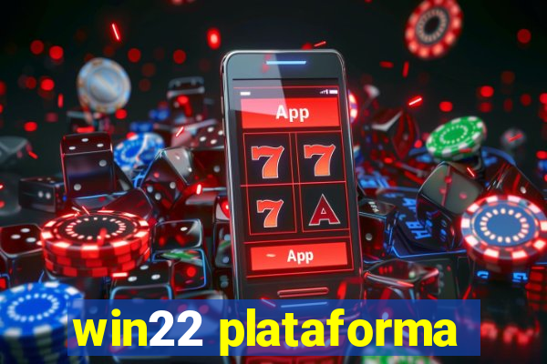 win22 plataforma